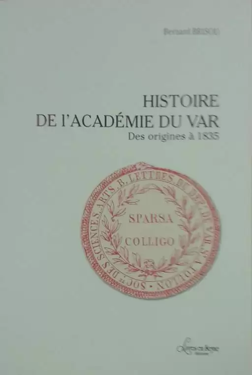 Academie du Var - Histoire