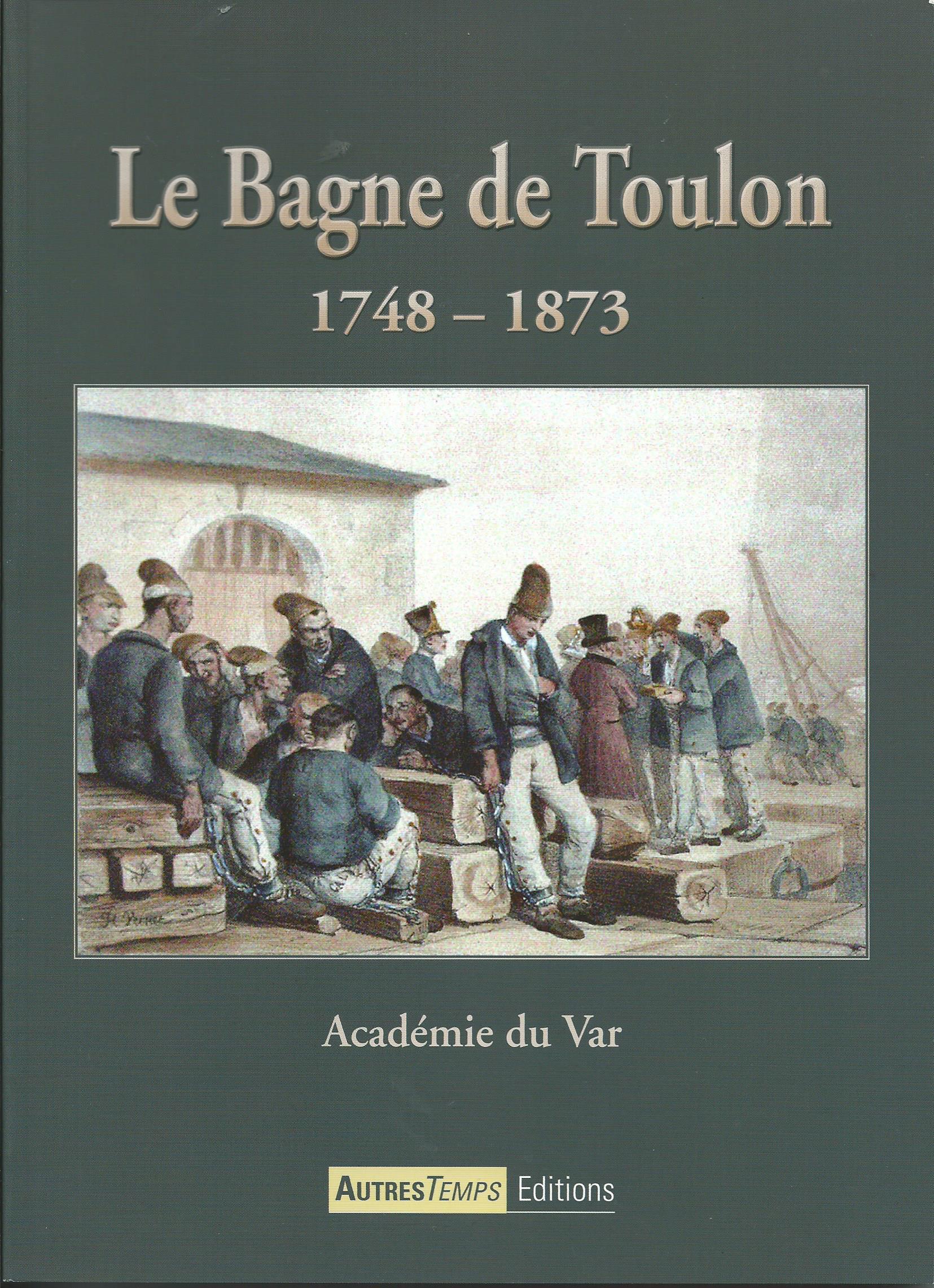 Le Bagne de Toulon